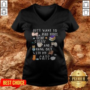 Alternative view of Just Want To Read Books Drink Coffee And Hang Out With My Cats Shirt