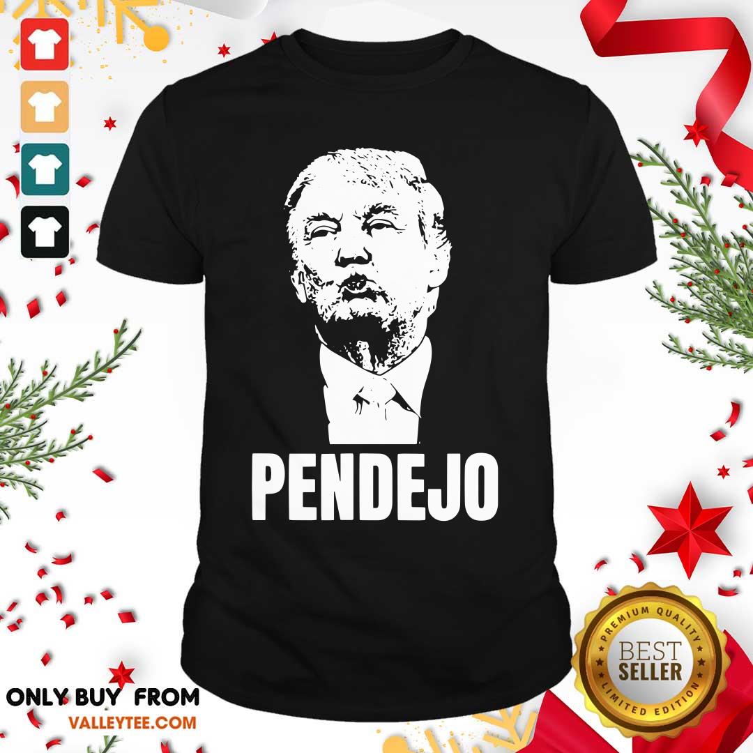 Wonderful Pendejo Donald Trump 2020 Shirt
