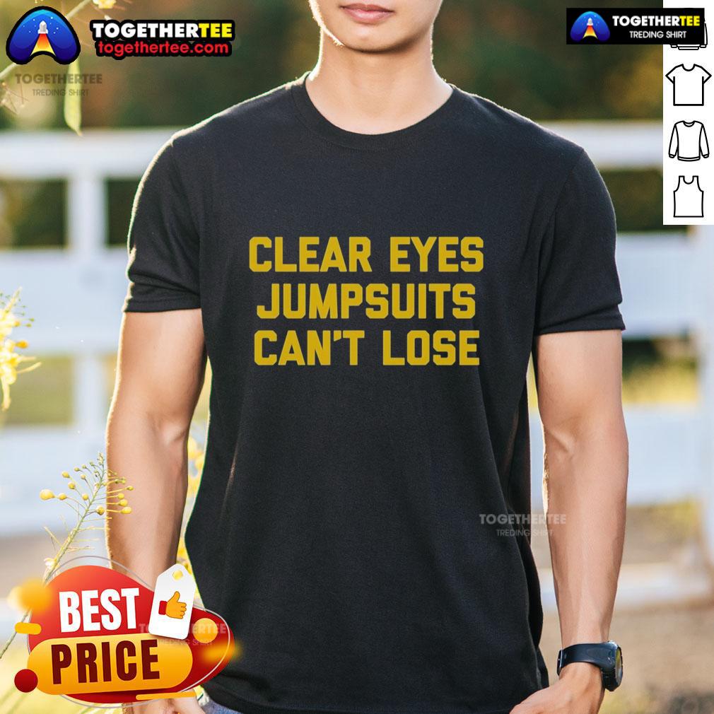 Hot Clear Eyes Jumpsuits Can't Lose Letter T-Shirt