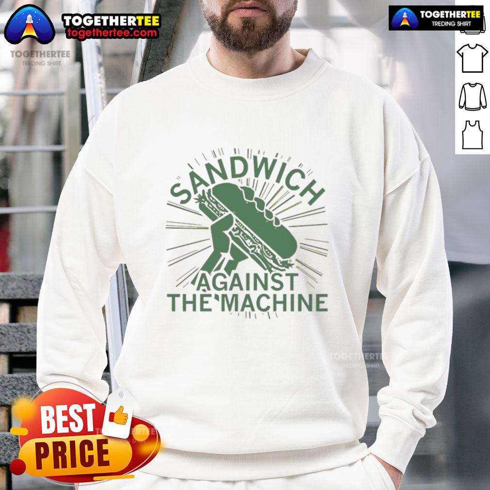 Premium Sandwich Against The Machine T-Shirt - Image 5