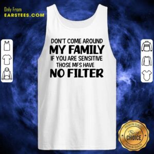 Alternative view of Nice Don't Come Around My Family Shirt