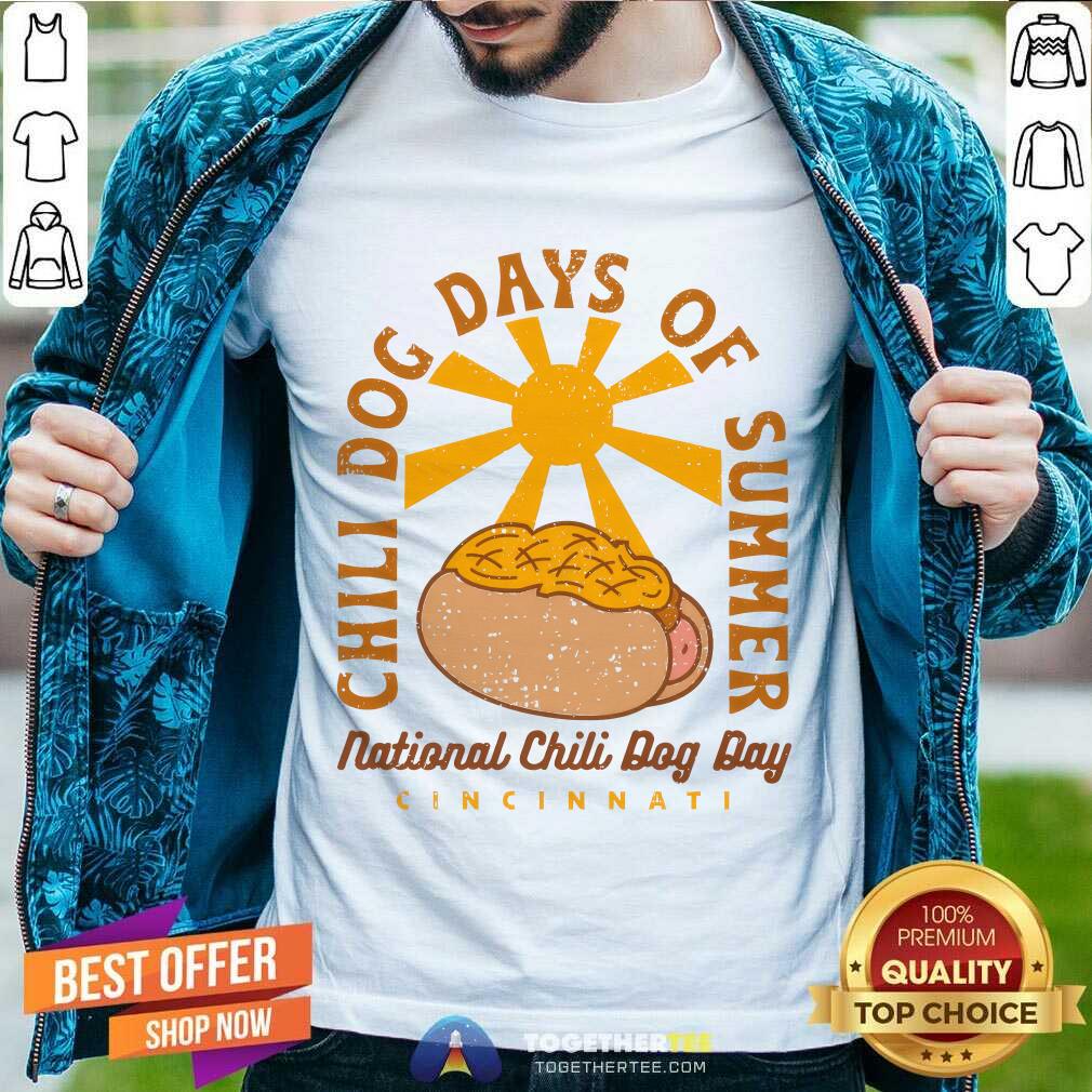 Official Chili Dog Days Of Summer National Chili Dog Day T-Shirt