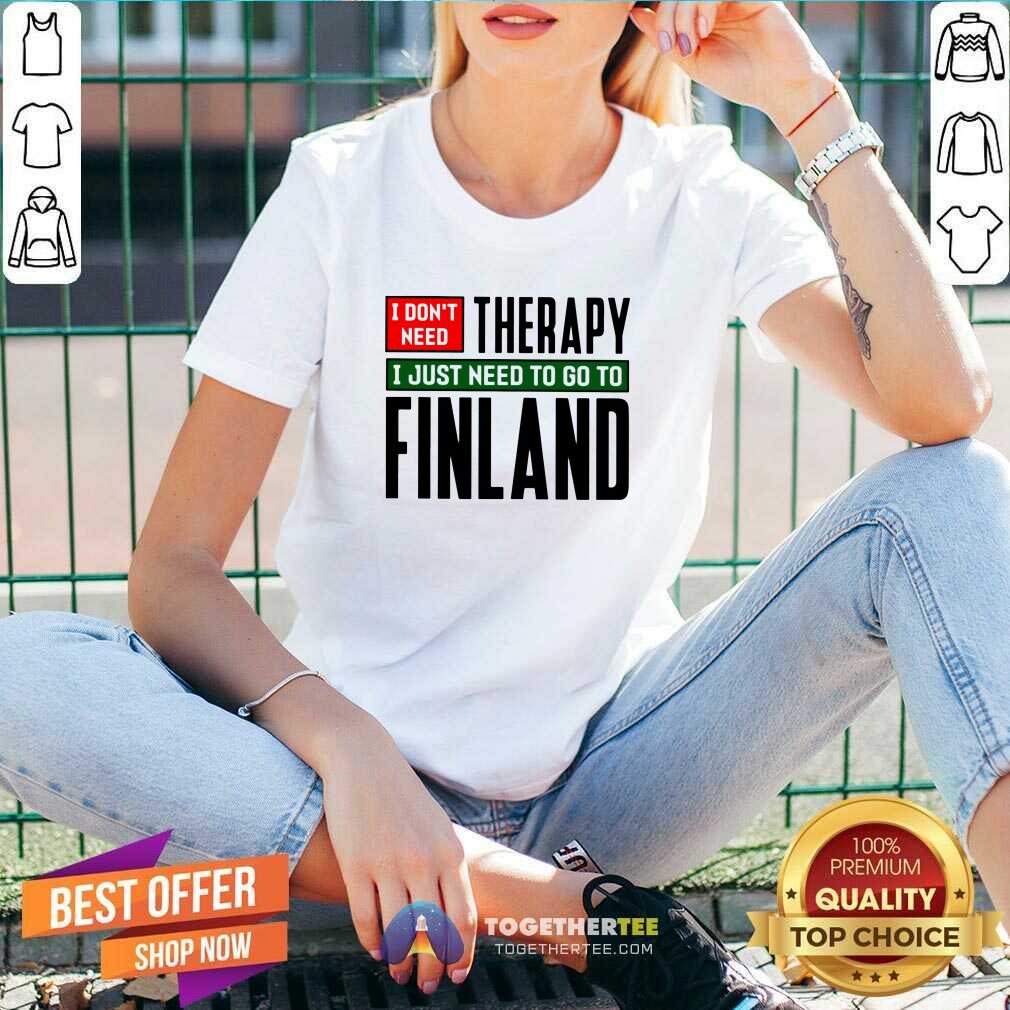 Cool I Just Need To Go To Finland Classic Shirt - Image 3