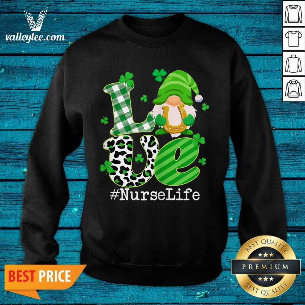 Nice Love Lucky Nurse Life St Patricks Day Shirt - Image 5