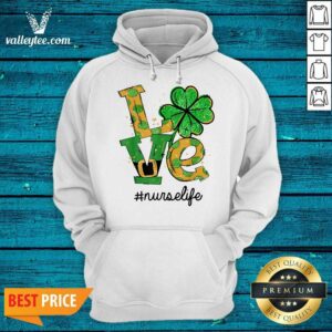 Alternative view of Perfect Love Shamrock Nurse Life Funny St Patrick’s Day Shirt