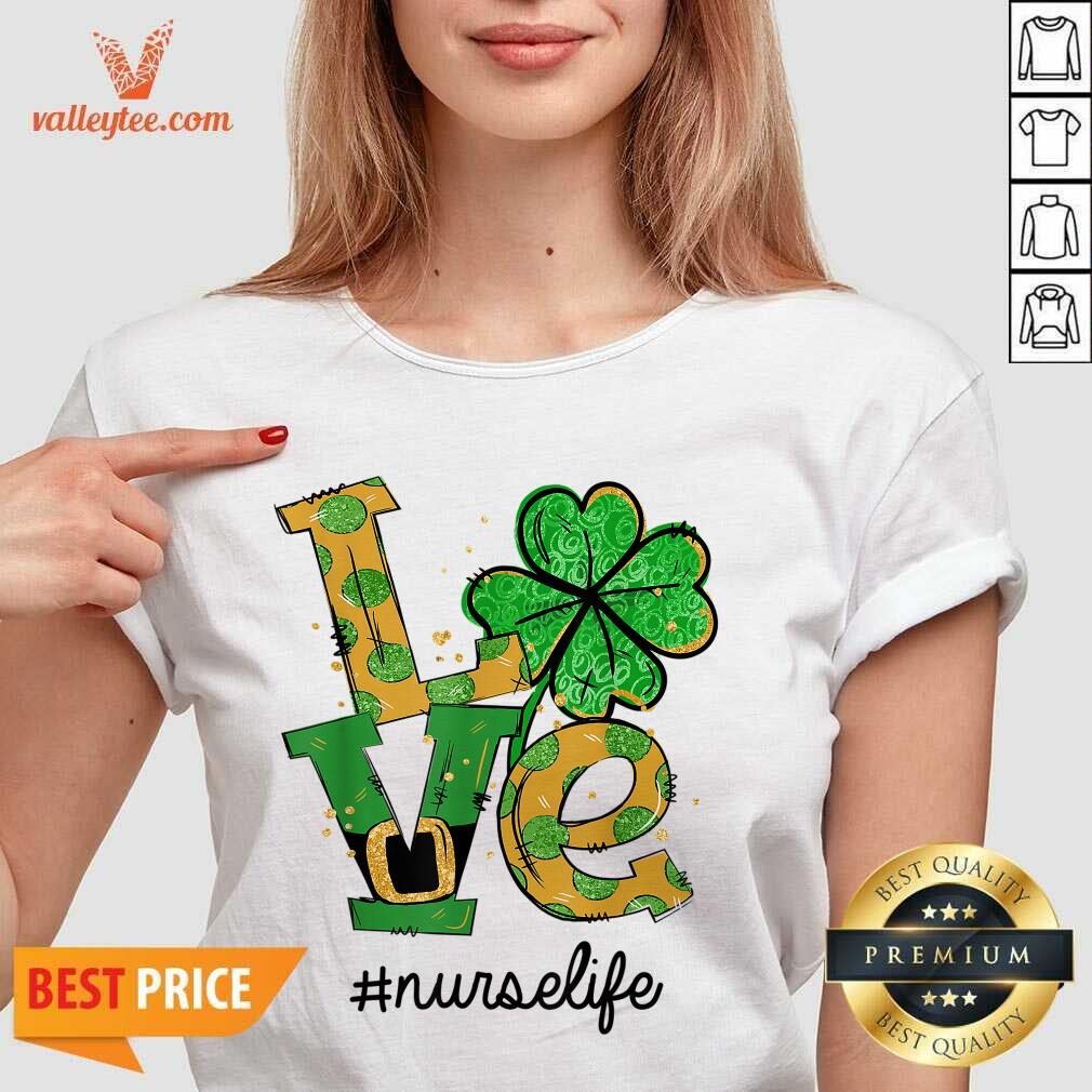 Perfect Love Shamrock Nurse Life Funny St Patrick’s Day Shirt - Image 5
