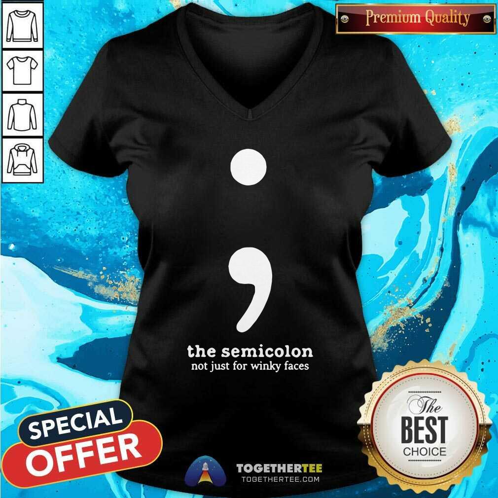 The Semicolon Not Just For Winky Faces Shirt - Image 3