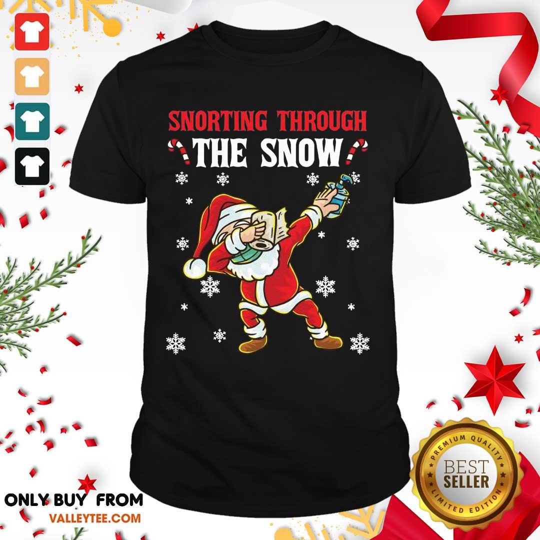 Pro Snorting Through The Snow Dabbing Santa Claus Face Mask Toilet Paper Hand Sanitizer Christmas Shirt