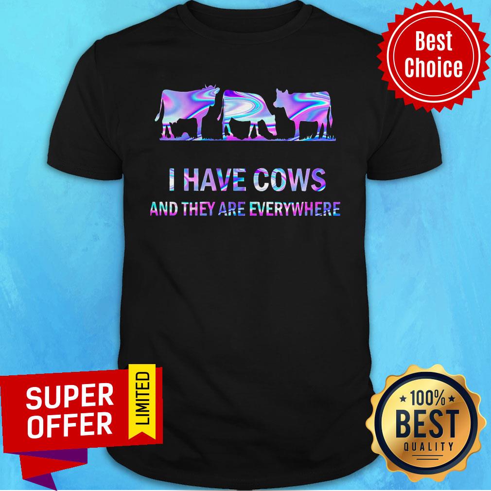 Awesome I Have Cow Shirt