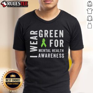 Funny In May We Wear Green Messy Bun Mental Health Awareness T-Shirt