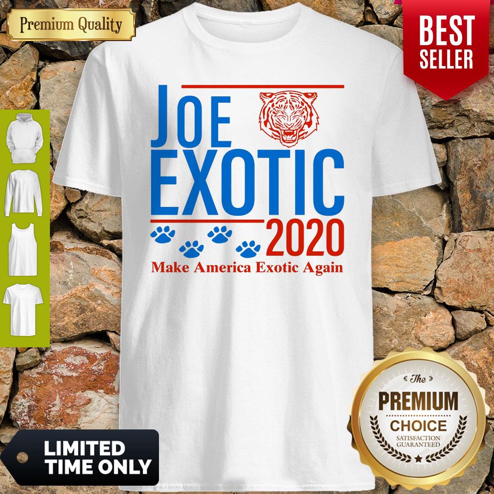 Capture Joe Exotic Tiger King Make America Exotic Again 2020 Shirt