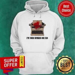 Alternative view of Typewriter I’m Your Number One Fan Shirt