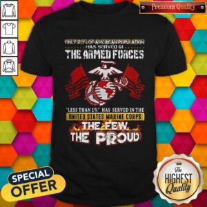 The Armed Forces The Few The Proud Fire Eagle Earth Flag Shirt