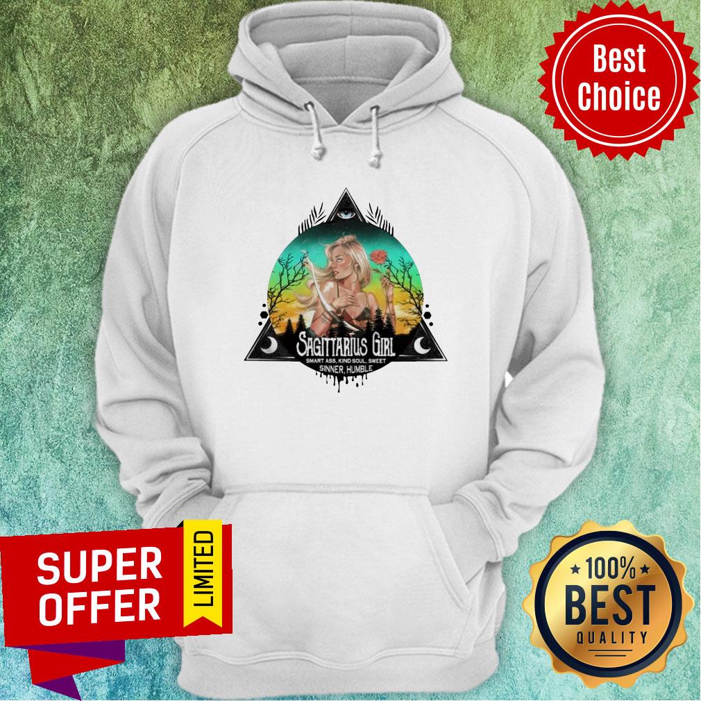 Sagittarius Girl Smart Ass Kind Soul Sweet Sinner Humble Shirt - Image 5