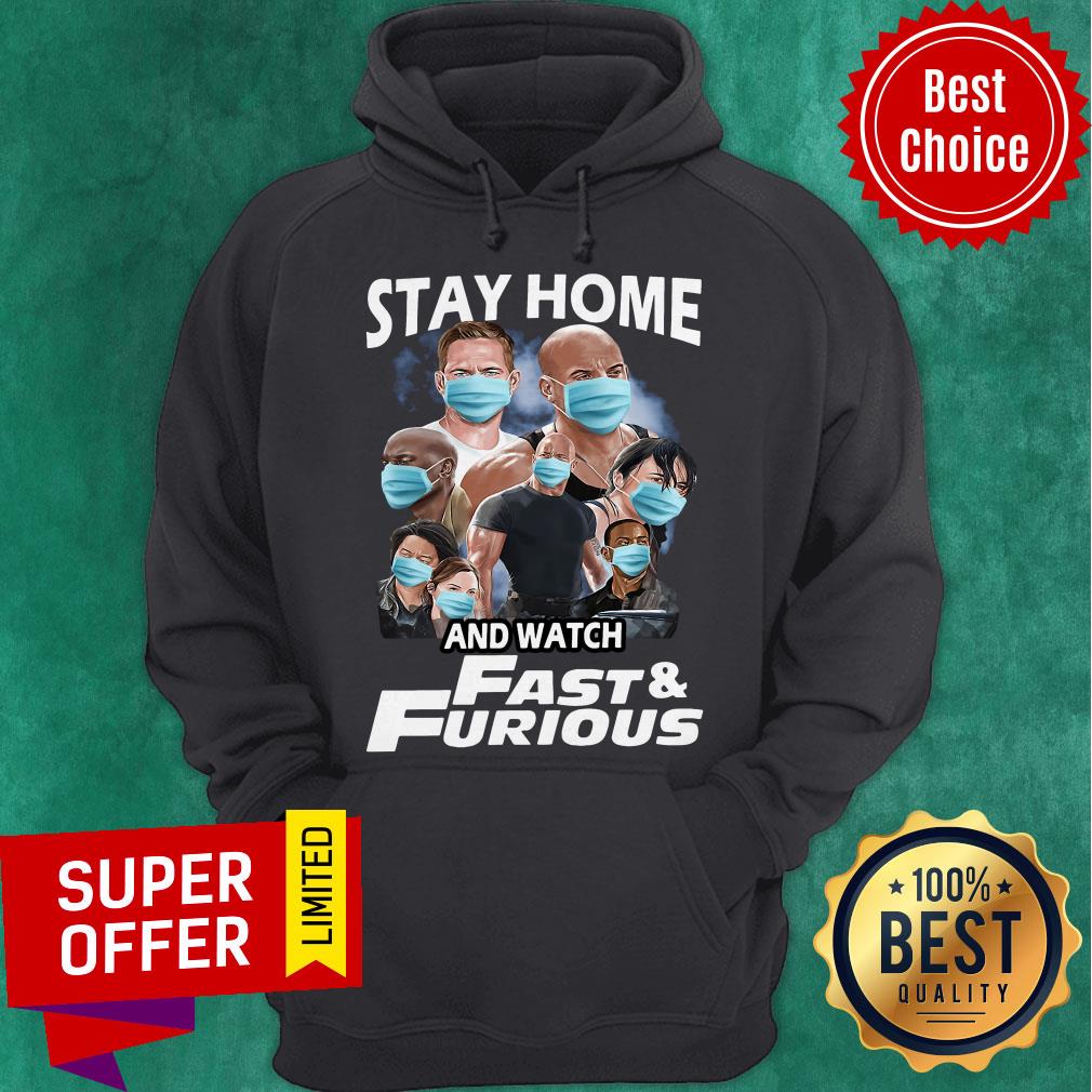 Top Stay Home And Watch Fast And Furious Shirt - Image 3