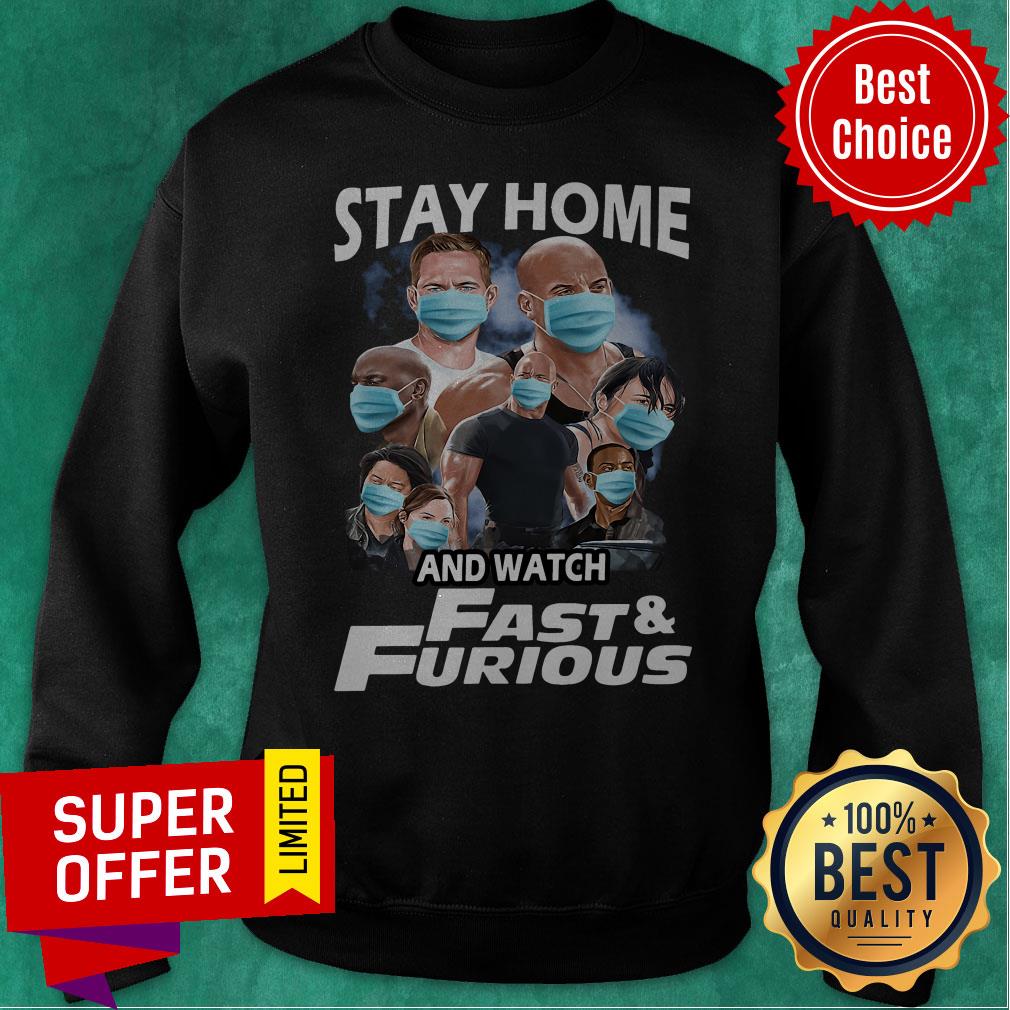 Top Stay Home And Watch Fast And Furious Shirt - Image 2