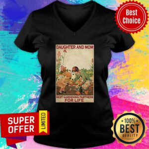 Alternative view of Awesome Daughter And Mom Best Gardening Partners For Life Shirt