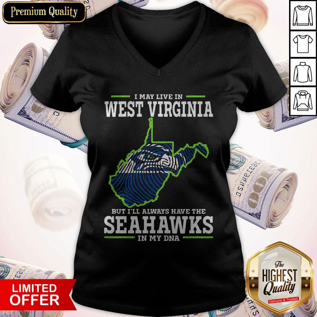I May Live In West Virginia But I’ll Always Have The Seahawks In My DNA Shirt - Image 2