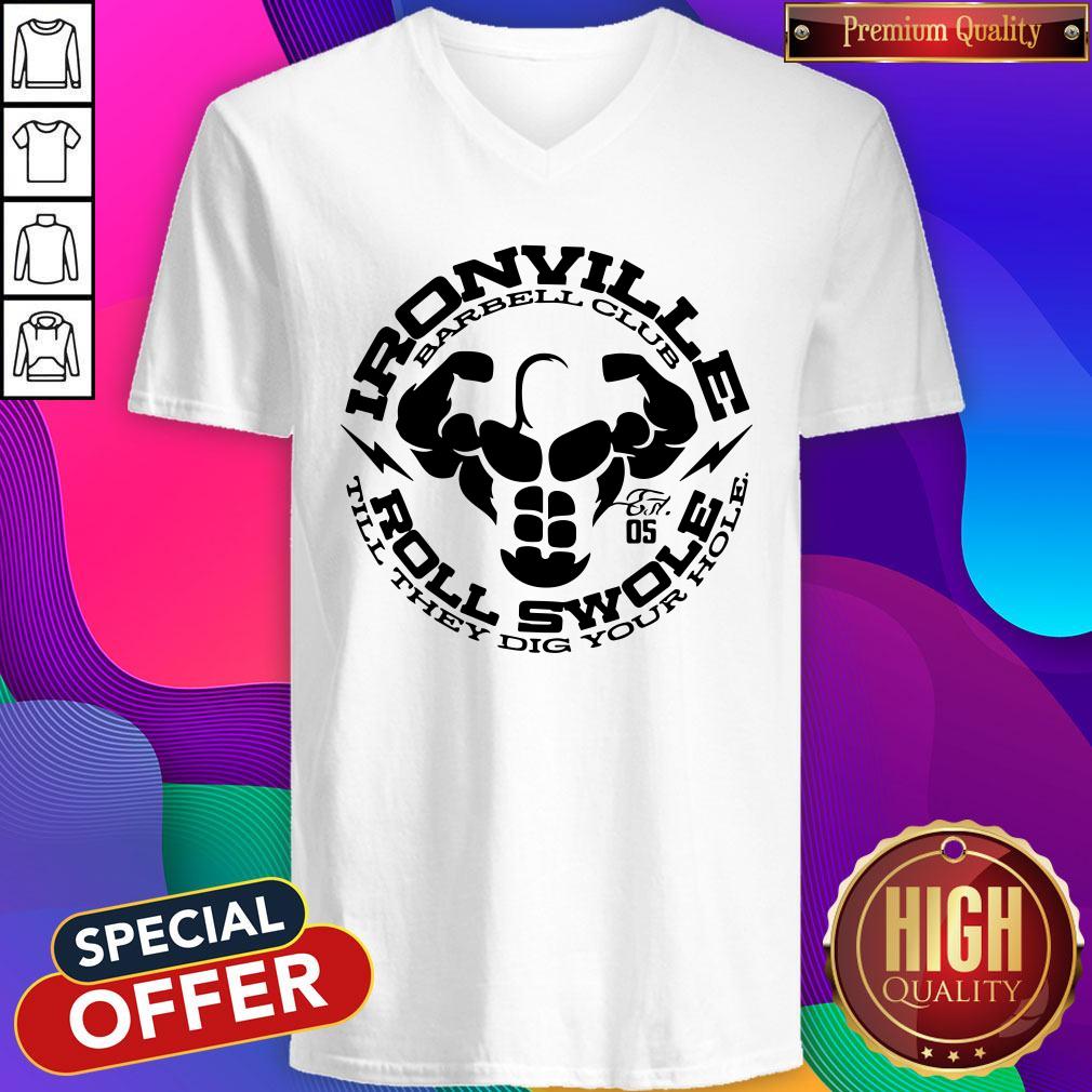 Ironville Roll Swole Till They Dig Your Hole Shirt - Image 2