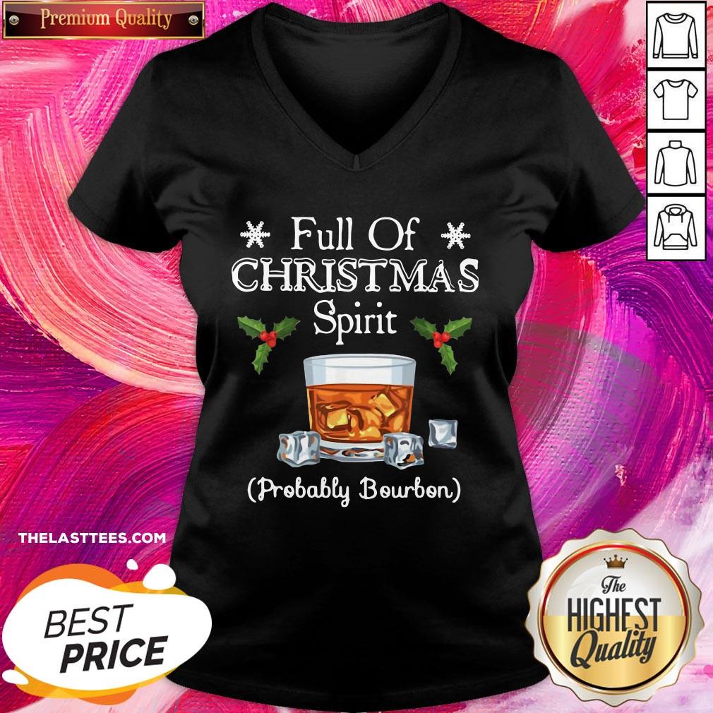 Top Full Of Christmas Probably Bourbon Shirt - Image 2
