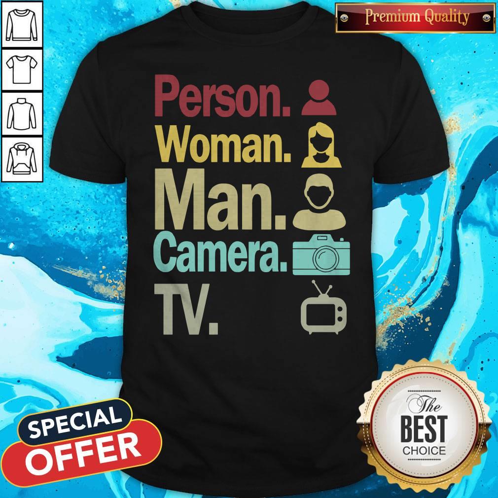 Cognitive Test Person Woman Man Camera TV Funny Trump Shirt
