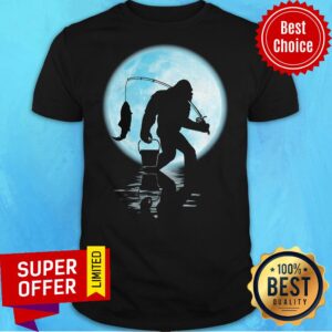 Funny Bigfoot Go Fishing Shirt