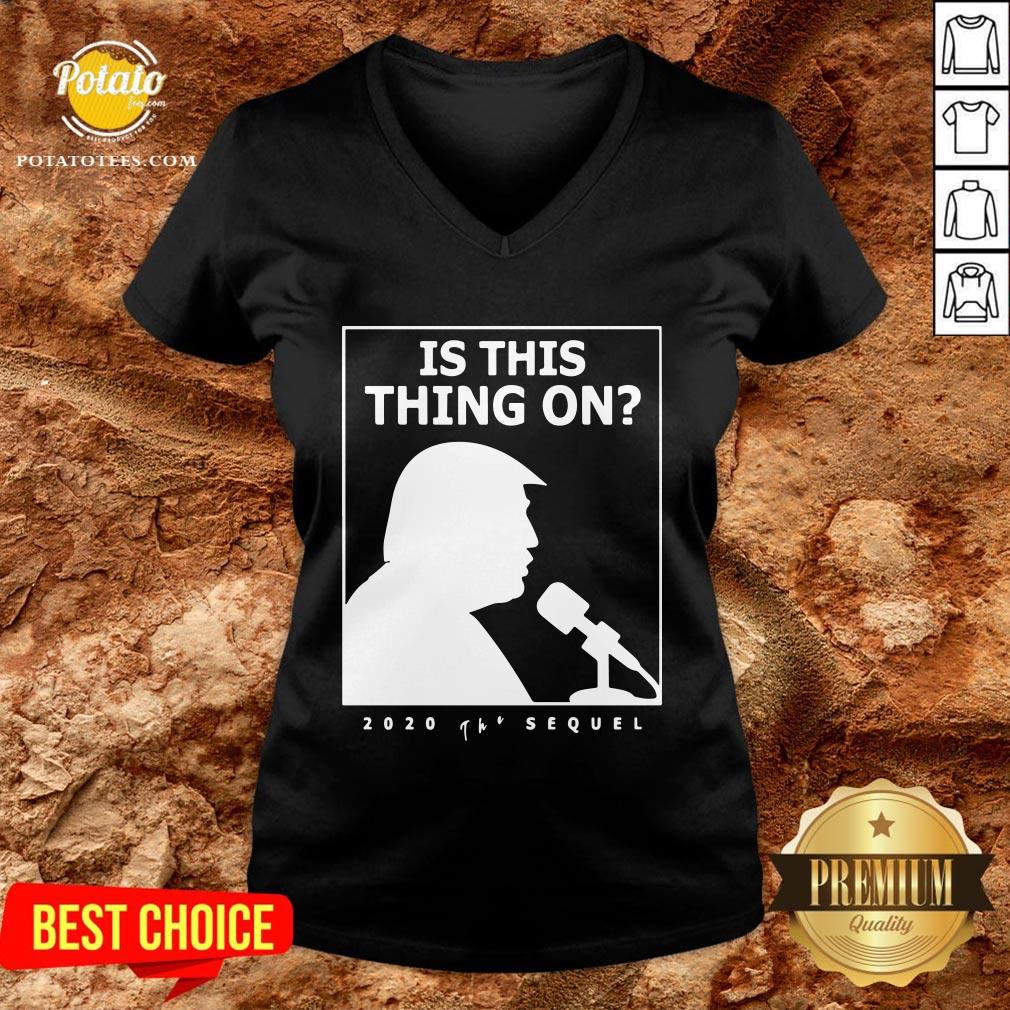 Good Is This Thing On Trump Presidential Debate 2020 Shirt - Image 2