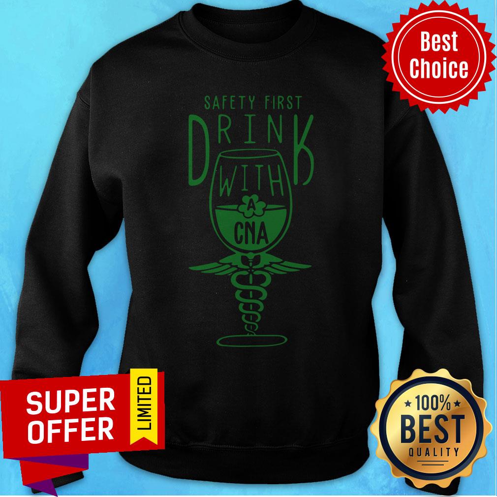 Official Safety First Drink With CNA St Patrick Shirt - Image 4
