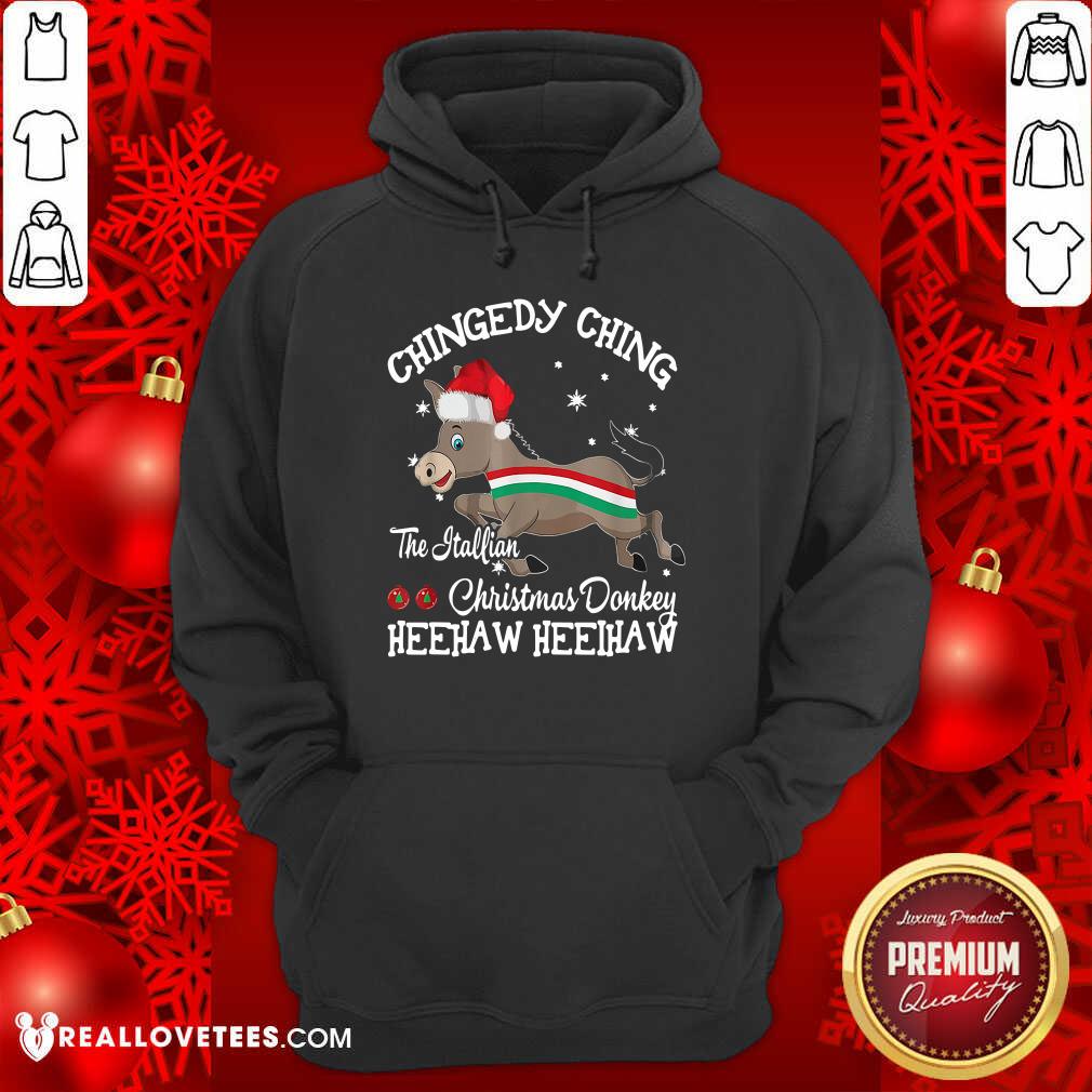 Good Chingedy Ching Dominick The Christmas Donkey Hee Haw Shirt - Image 4