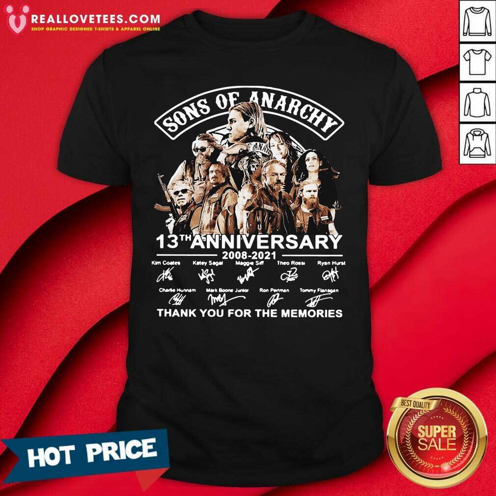Pro Sons Of Anarchy 13th Anniversary Thank You For The Memories Signature Shirt