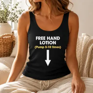 Alternative view of Top Free Hand Lotion Pump 5 10 Times Shirt