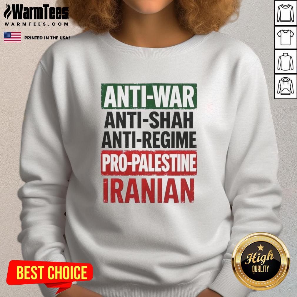 Nice Anti-War Anti-Shah Anti-Regime Pro-Palestine Iranian T-Shirt - Image 3