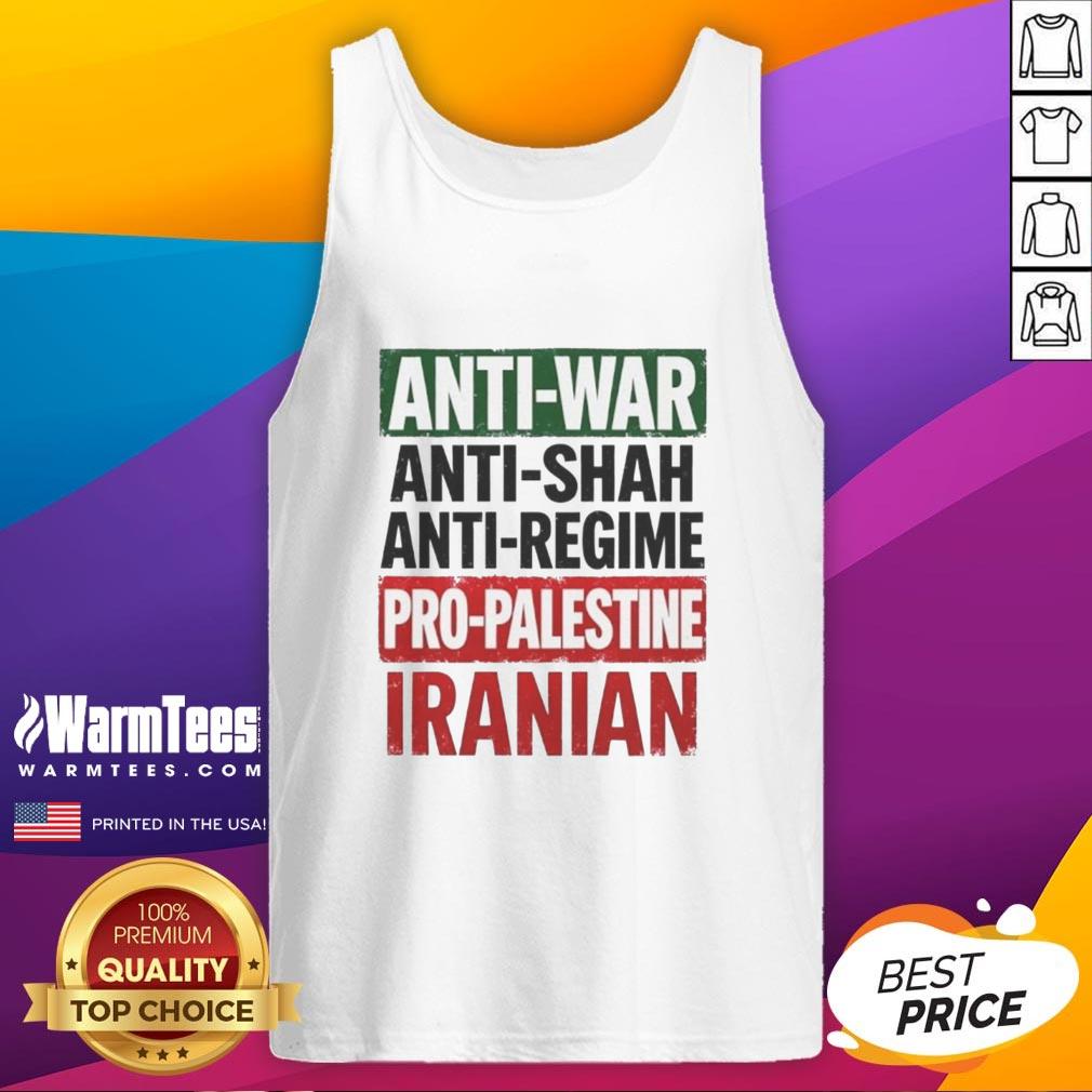 Nice Anti-War Anti-Shah Anti-Regime Pro-Palestine Iranian T-Shirt - Image 4