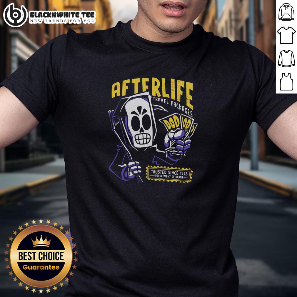 Original Afterlife Travel Packages Tickets Trusted Since 1998 T-Shirt
