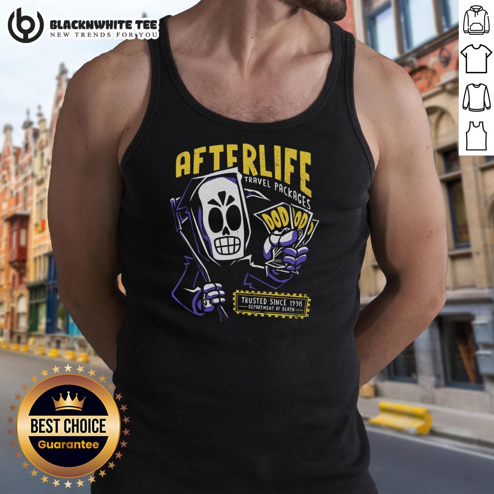 Original Afterlife Travel Packages Tickets Trusted Since 1998 T-Shirt - Image 4