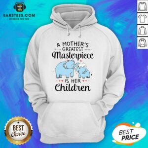 Alternative view of Hot A Mother’s Greatest Masterpiece Is Her Children Elephant Shirt