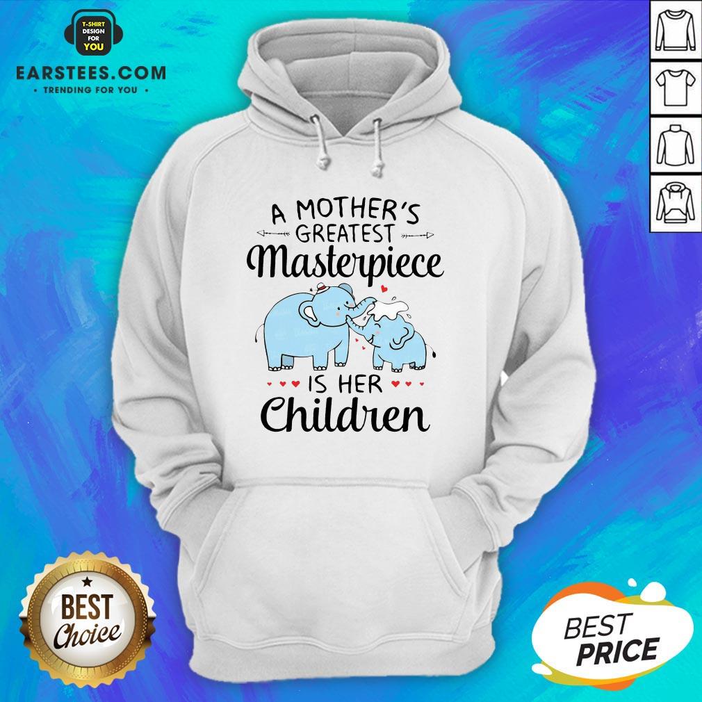Hot A Mother’s Greatest Masterpiece Is Her Children Elephant Shirt - Image 2