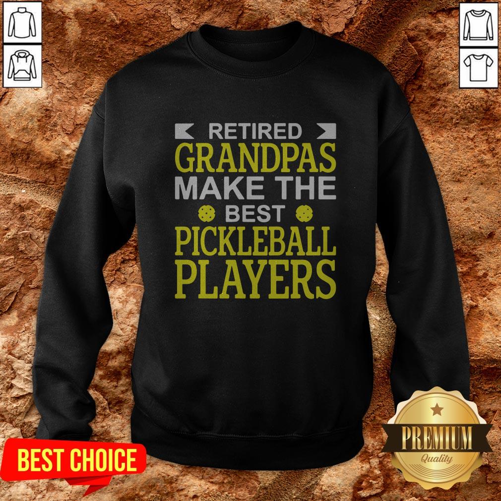 Retired Grandpas Make The Best Pickleball Players Shirt - Image 4