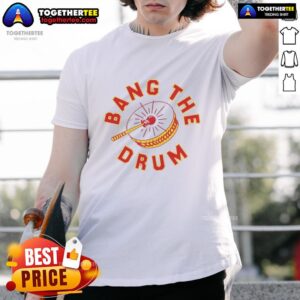 Premium Bang The Drum Kansas City Chiefs T-Shirt