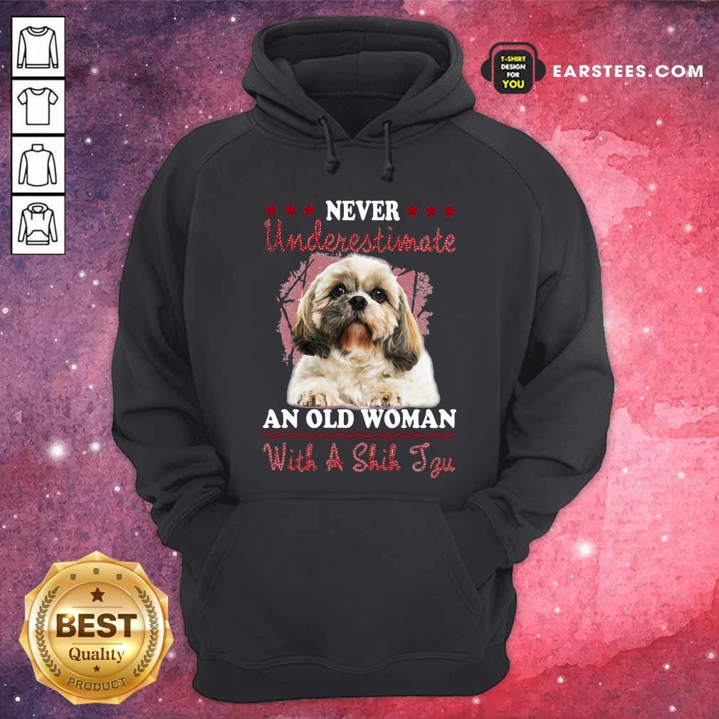 Hot Never Underestimate An Old Woman With A Shih Tzu Shirt - Image 2