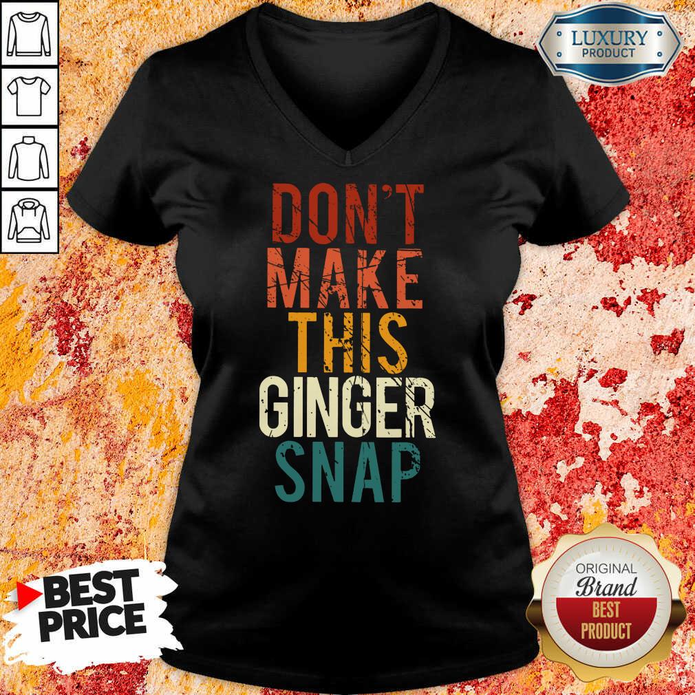 Don't Make This Ginger Snap Shirt - Image 2
