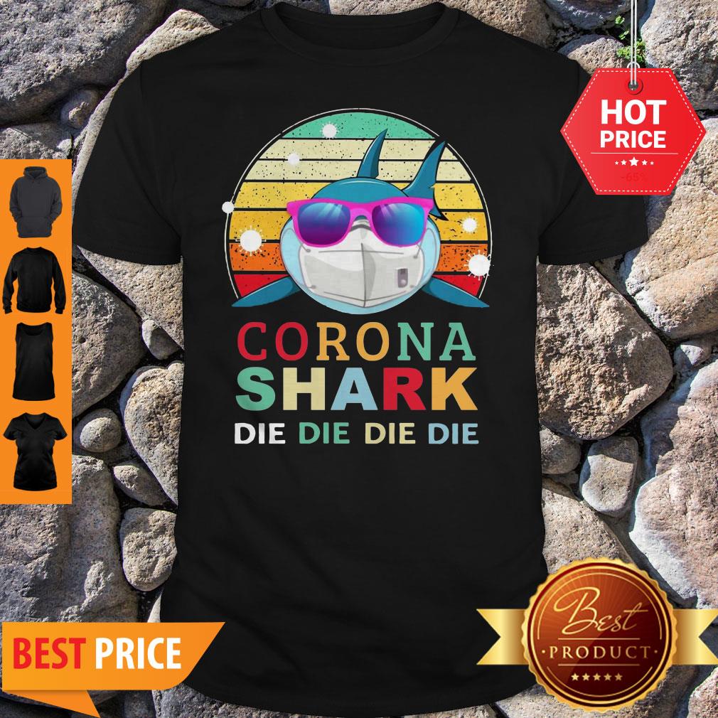 Official Corona Shark Die Die Die Die Vintage Shirt