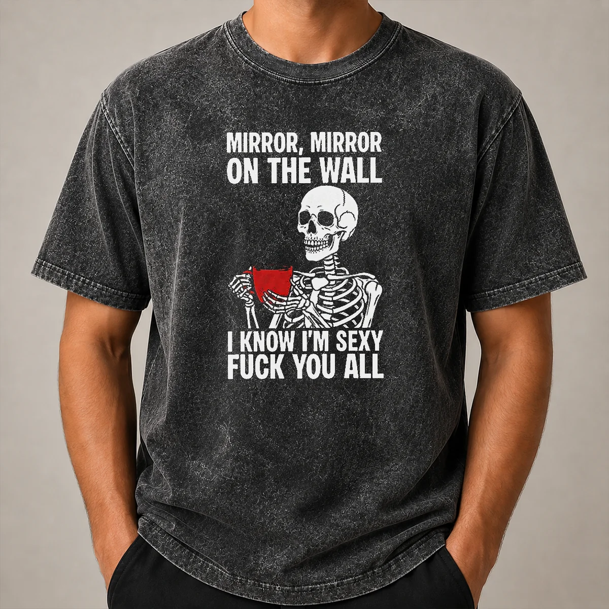 Nice Mirror Mirror On The Wall I Know Im Sexy Fck You All Shirt - Image 8