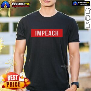 Top Anti Trump Impeach 45th President T-Shirt