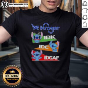 Top Stitch X Kroger IDK I Don't Know IDC I Don't Care IDGAF T-Shirt