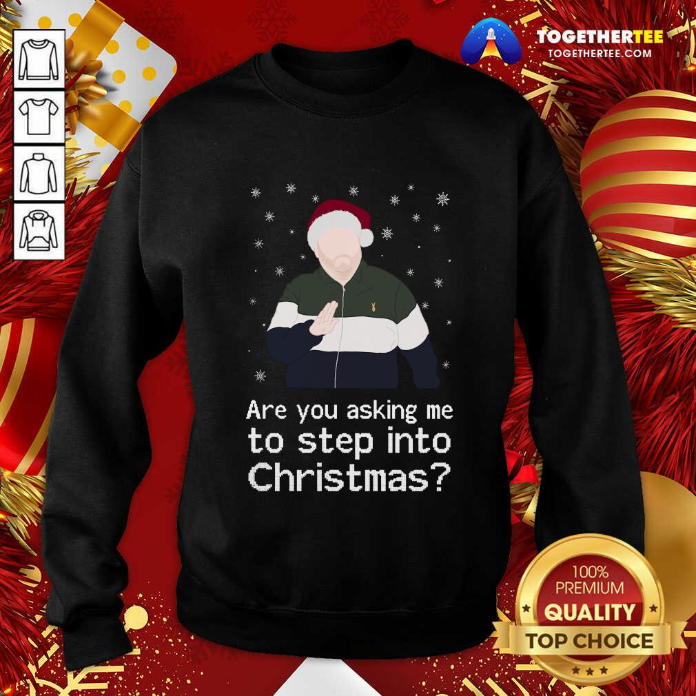 Nice James Corden Are You Asking Me To Step Into Christmas Shirt - Image 4