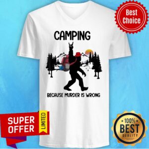 Alternative view of Top BIgfoot Camping Because Murder Is Wrong Sunset Shirt