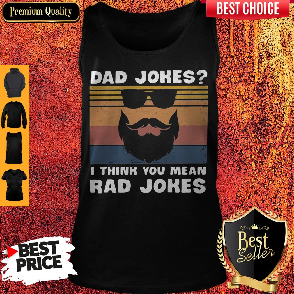 Dad Jokes I Think You Mean Rad Jokes Shirt - Image 4