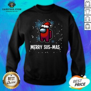 Alternative view of Funny Merry Sus-mas Among Us Christmas Shirt