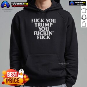 Alternative view of Awesome Fck You Trump You Fckin' Fck T-Shirt